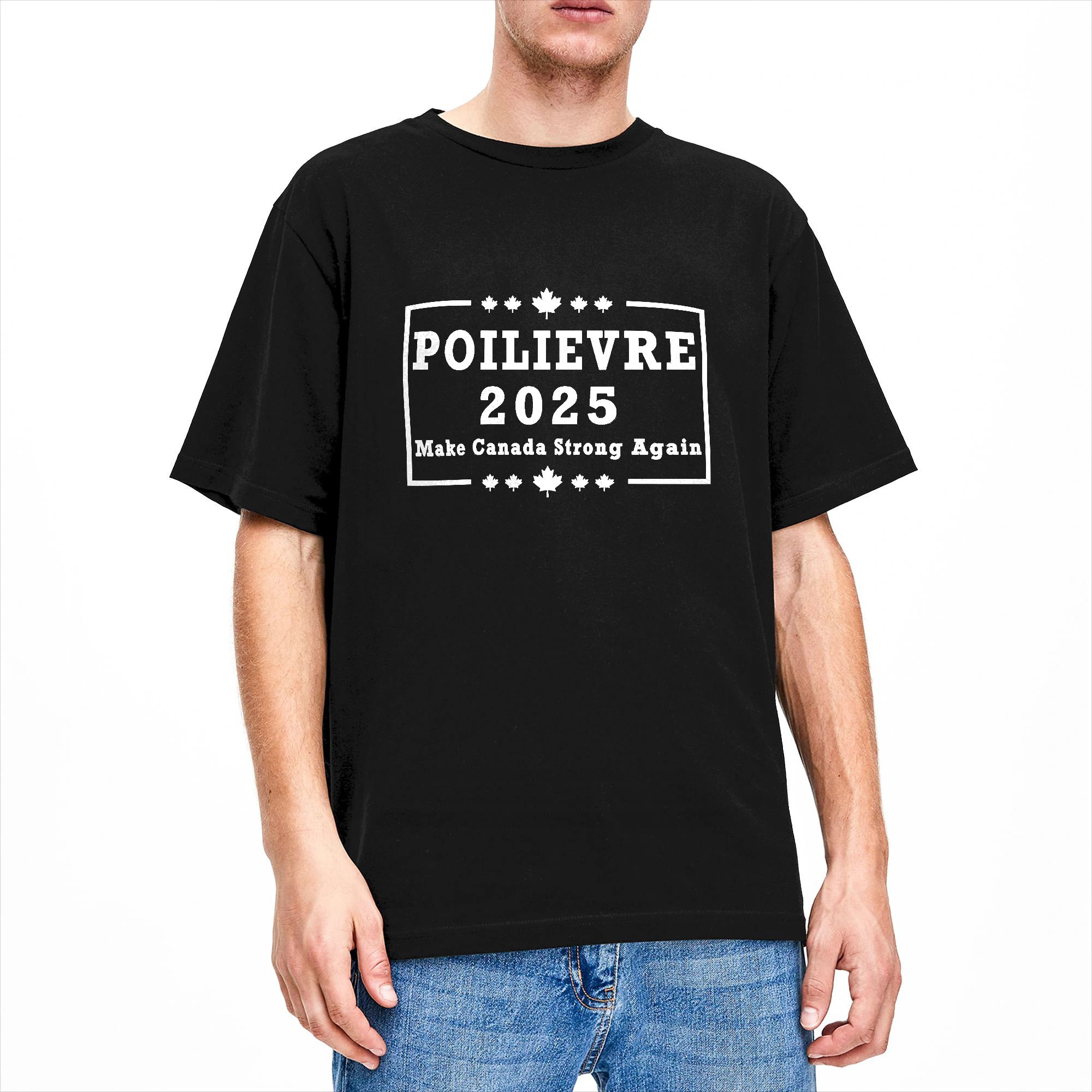 Poilievre 2025 Make Canada Str - Summer Clothing Canada avis et prix